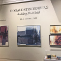 DONALD STOLTENBERG Building His World